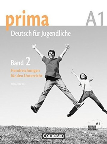 Prima  A1 (Band 2)  Handreichungen fuer den Unterricht