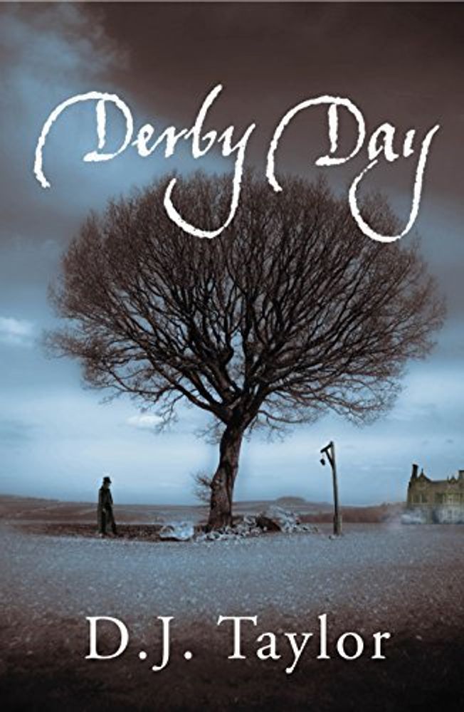 Derby Day (Booker&#39;11 Longlist)
