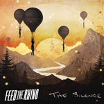 Feed The Rhino / The Silence (CD)