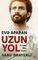 Evə aparan uzun yol
