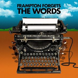 Peter Frampton Band / Peter Frampton Forgets The Words (2LP)
