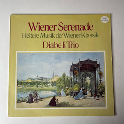Винтажная виниловая пластинка LP Diabelli Trio, Wiener Serenade, Heitere Musik Der Wiener Klassik (Германия 1981)