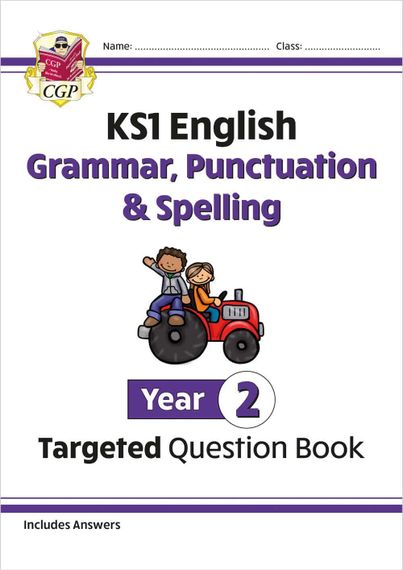 KS1 English Year 2 Grammar, Punctuation &amp; Spelling Targeted Question Book