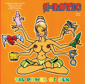 E-Rotic / The Power Of Sex (LP)