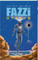 Fazzi. Oyanış