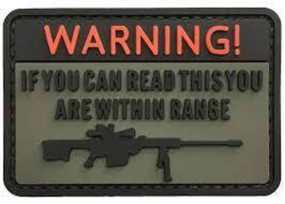 Шеврон Warning If you can read this you are within range PVC. Олива