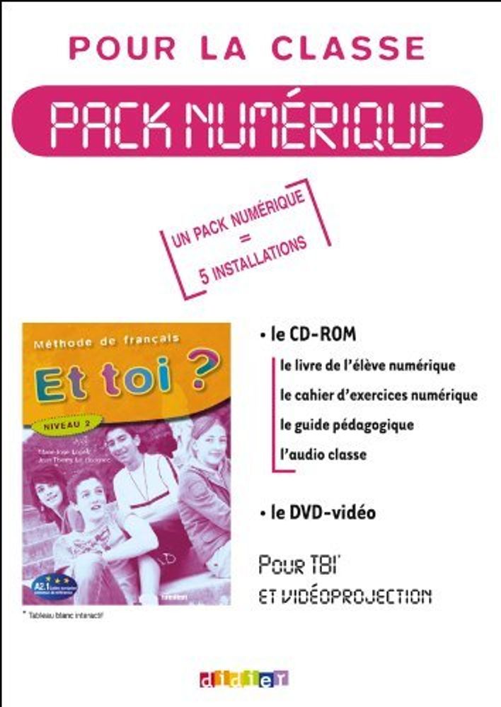 Et toi? 2 Pack numerique 5 licences pour la classe CD Rom + DVD