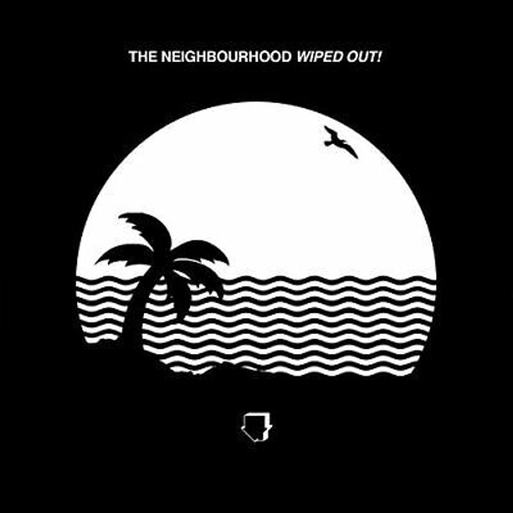 Neighbourhood - Wiped Out!