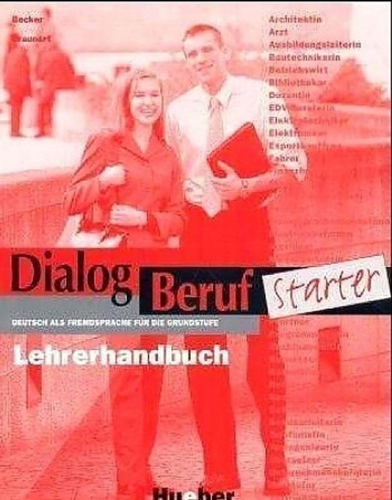 Dialog Beruf Starter Lehrerhandbuch*