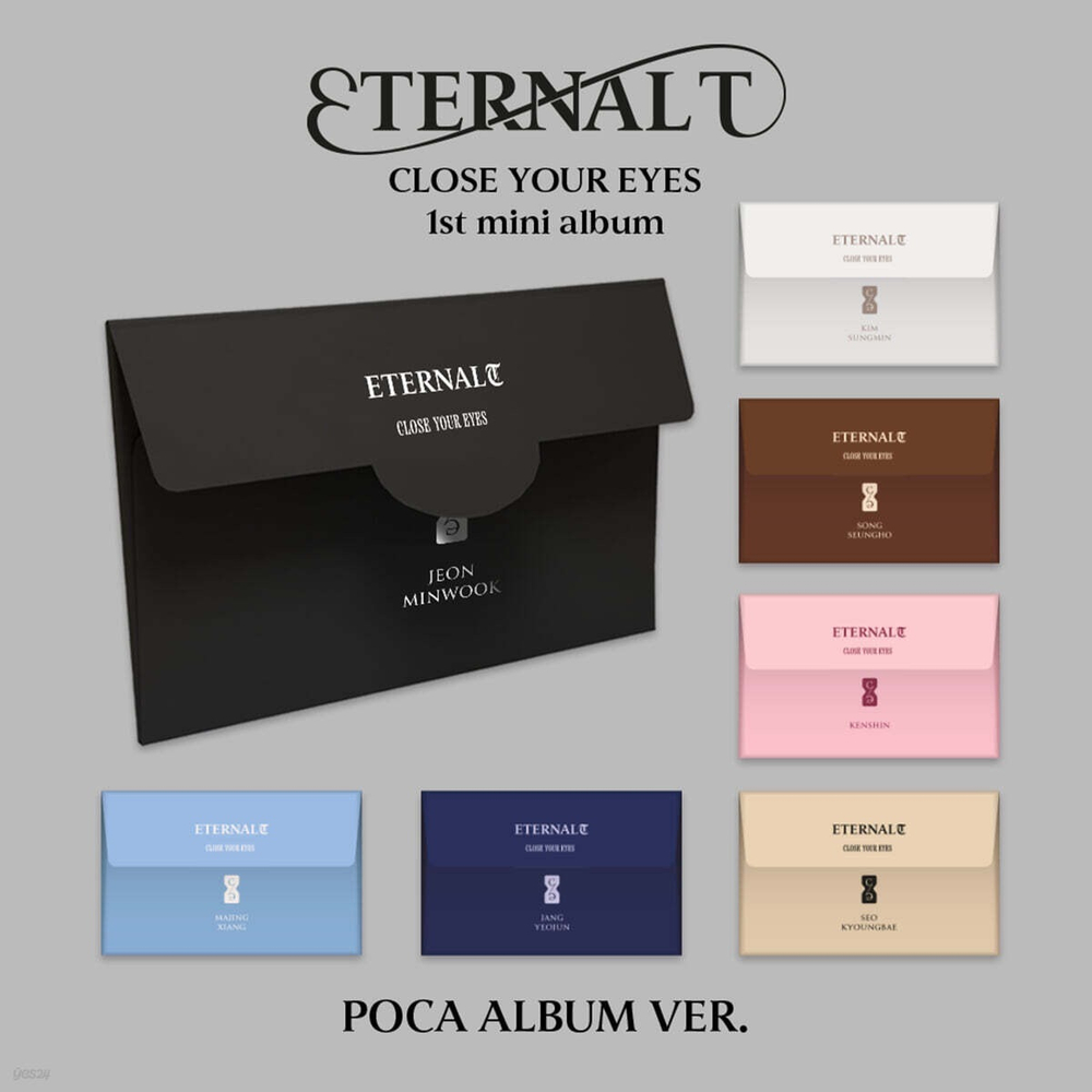 Альбом CLOSE YOUR EYES - ETERNALT (POCA ALBUM Ver.)
