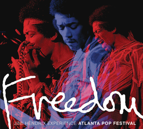 The Jimi Hendrix Experience / Freedom - Atlanta Pop Festival (2CD)