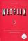 Netflix. Инсайдерская история компании, завоевавшей мир