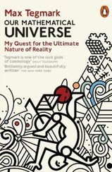 Our Mathematical Universe: My Quest for the Ultimate Nature