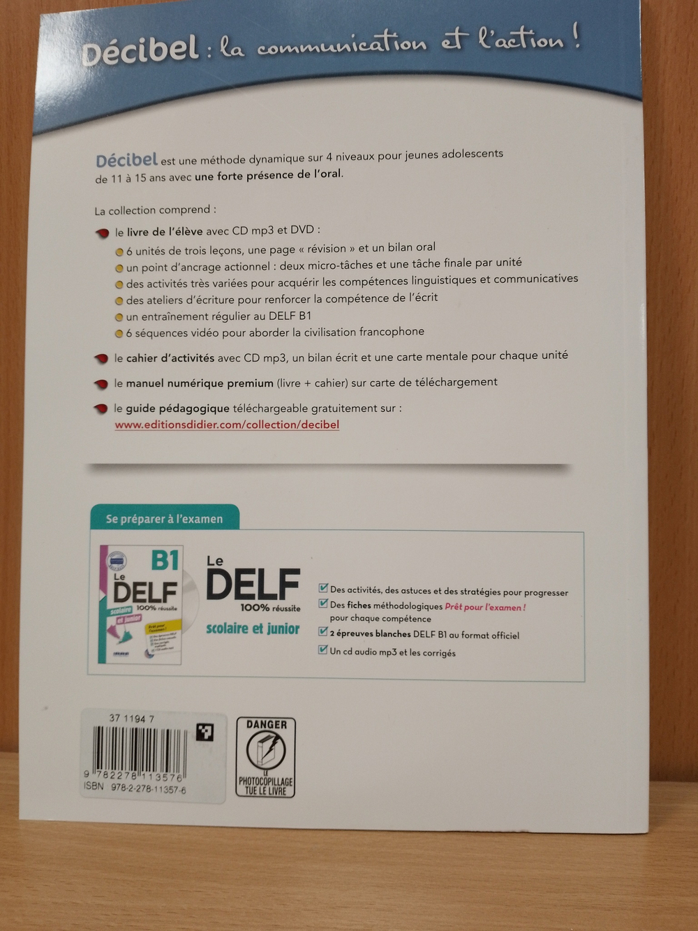 Décibel 4 - Niv. B1 - Livre + CD mp3 + DVD