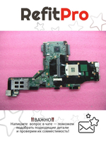 Материнская плата для ноутбука Lenovo T420/T420i QM67 UMA AMT=Y TPM=Y (63Y1967), оригинал