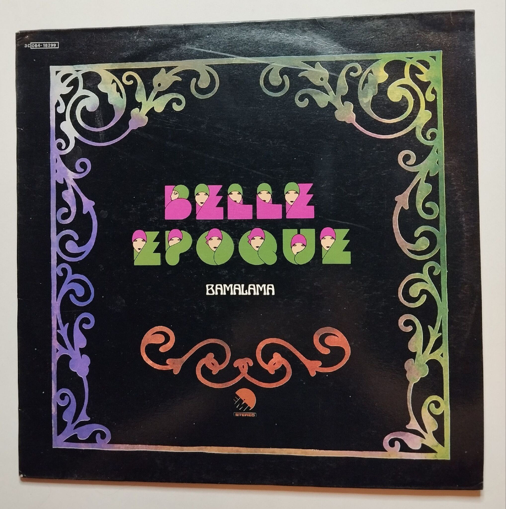 Винтажная виниловая пластинка LP Belle Epoque Bamalama (Italy 1977)