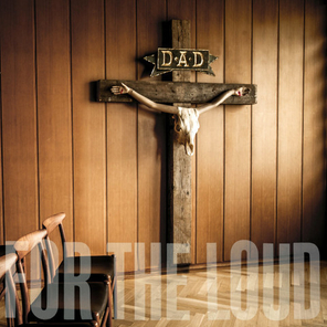 D-A-D / A Prayer For The Loud (RU)(CD)