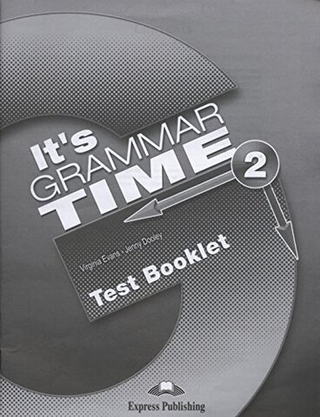 IT's GRAMMAR TIME 2  Level 2 TEST BOOKLET