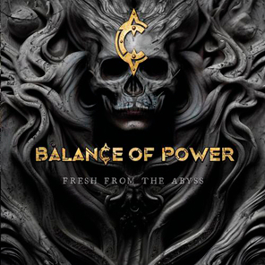 Balance of Power / Fresh From The Abyss (RU)(CD)