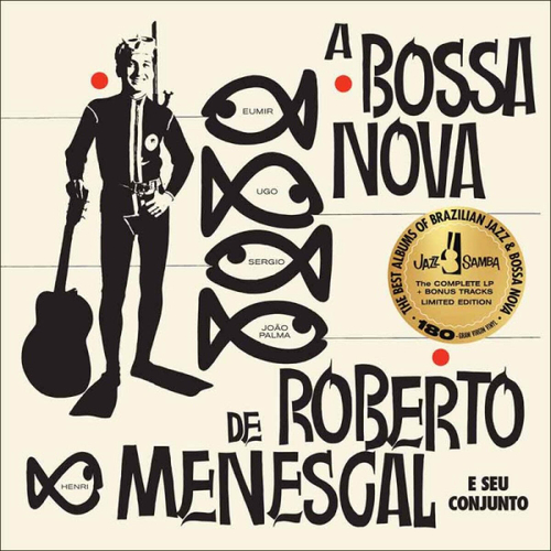 Roberto Menescal - A Bossa Nova De Roberto Menescal
