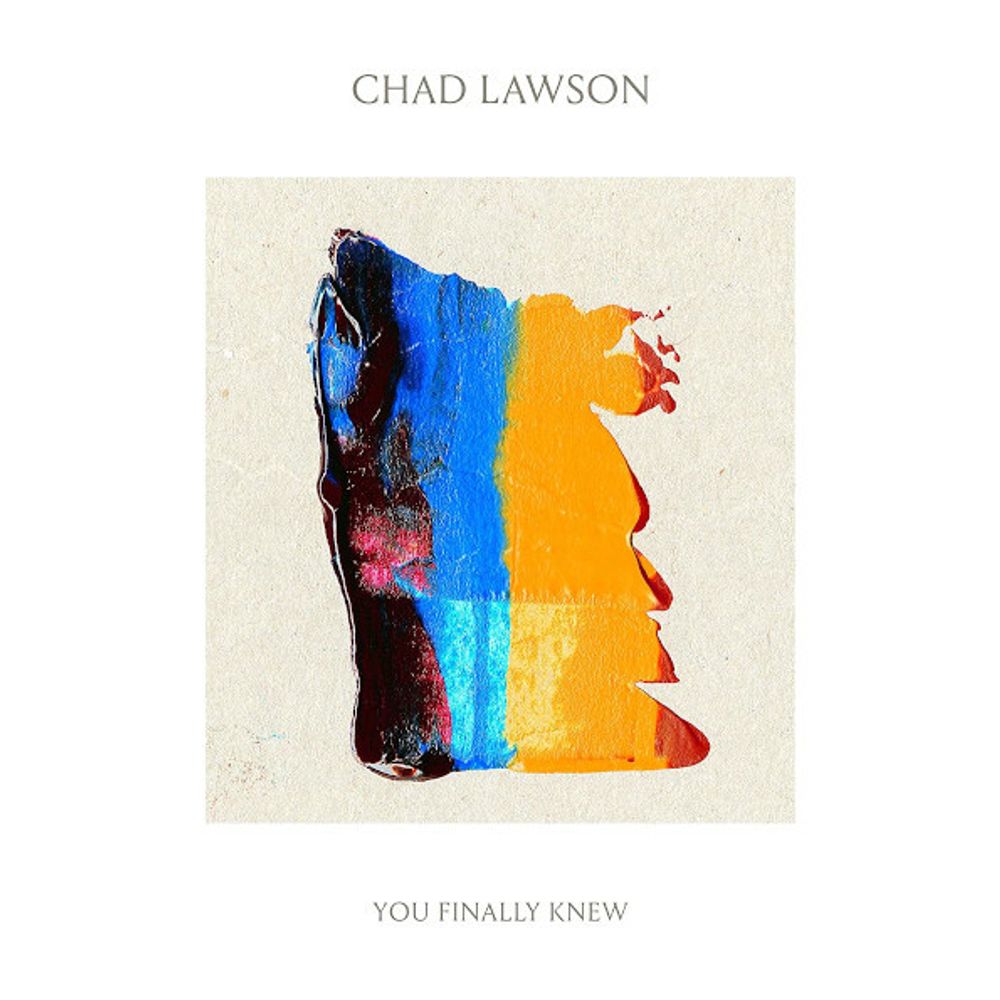 Chad Lawson / You Finally Knew (CD)