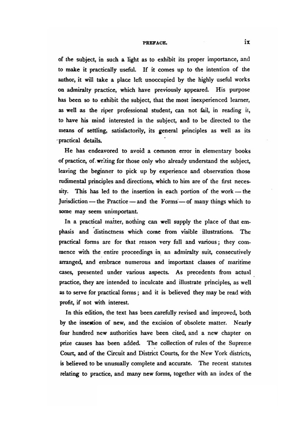 The American admiralty, its jurisdiction and practice. With practical forms. | E.C. Benedict