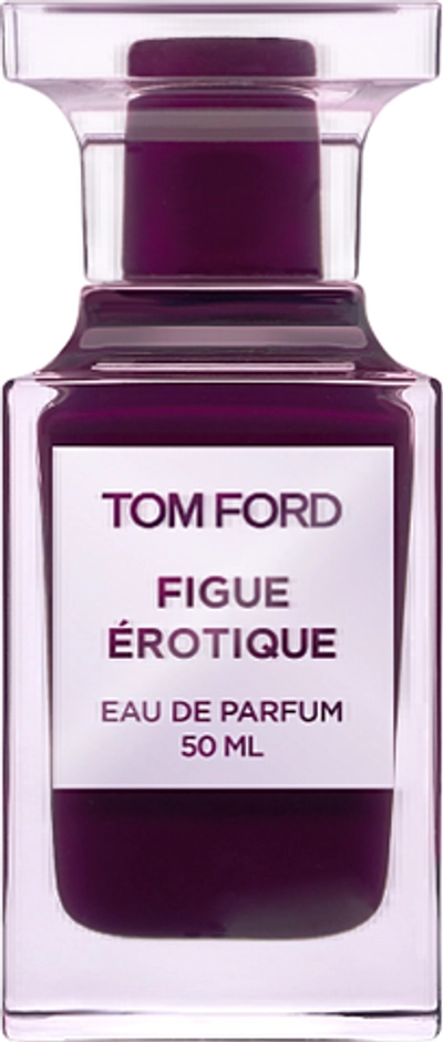 Tom Ford Figue Érotique EDP