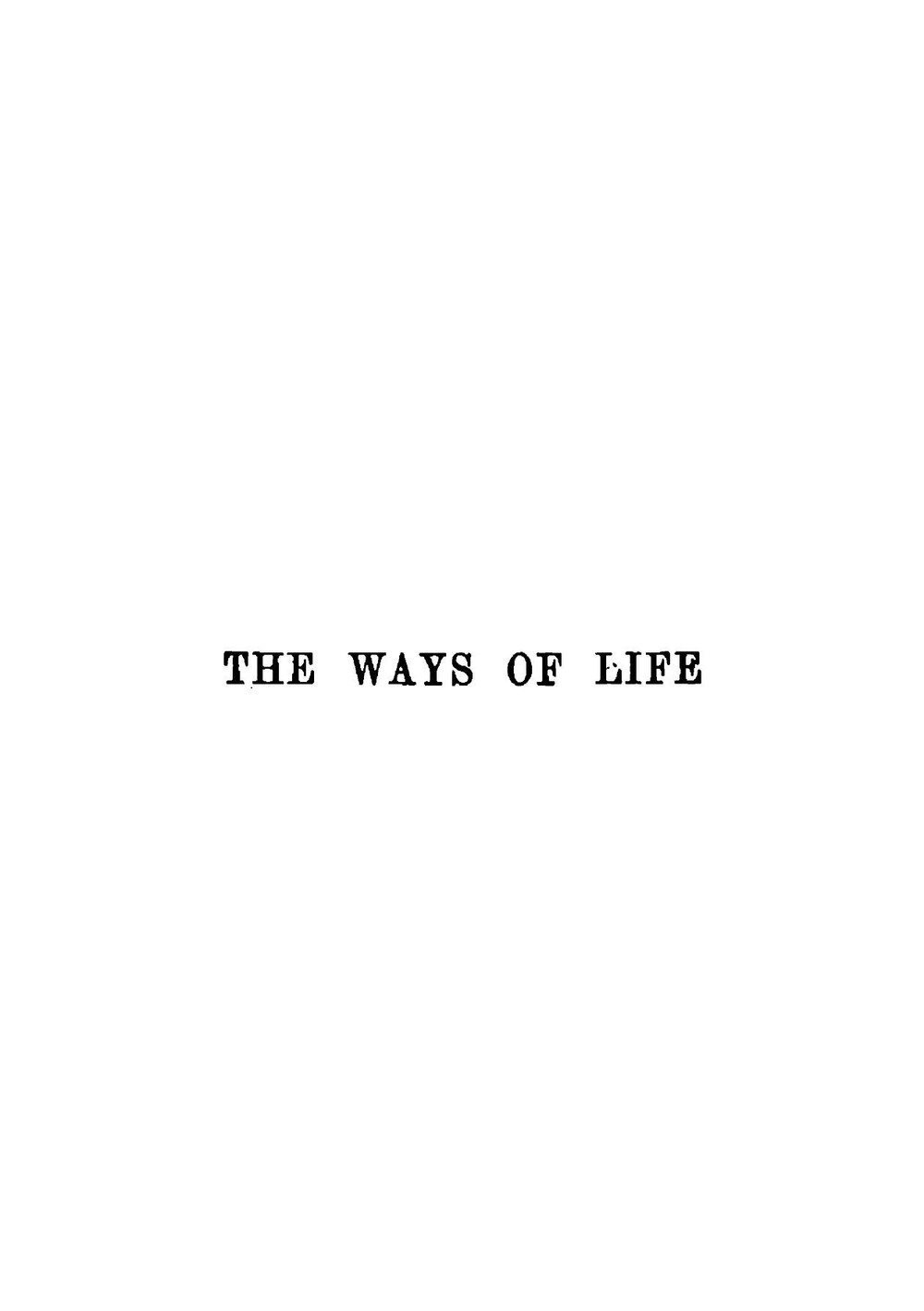 The ways of life; two stories | Margaret Oliphant