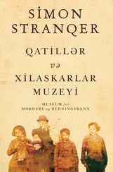 Qatillər və xilaskarlar muzeyi