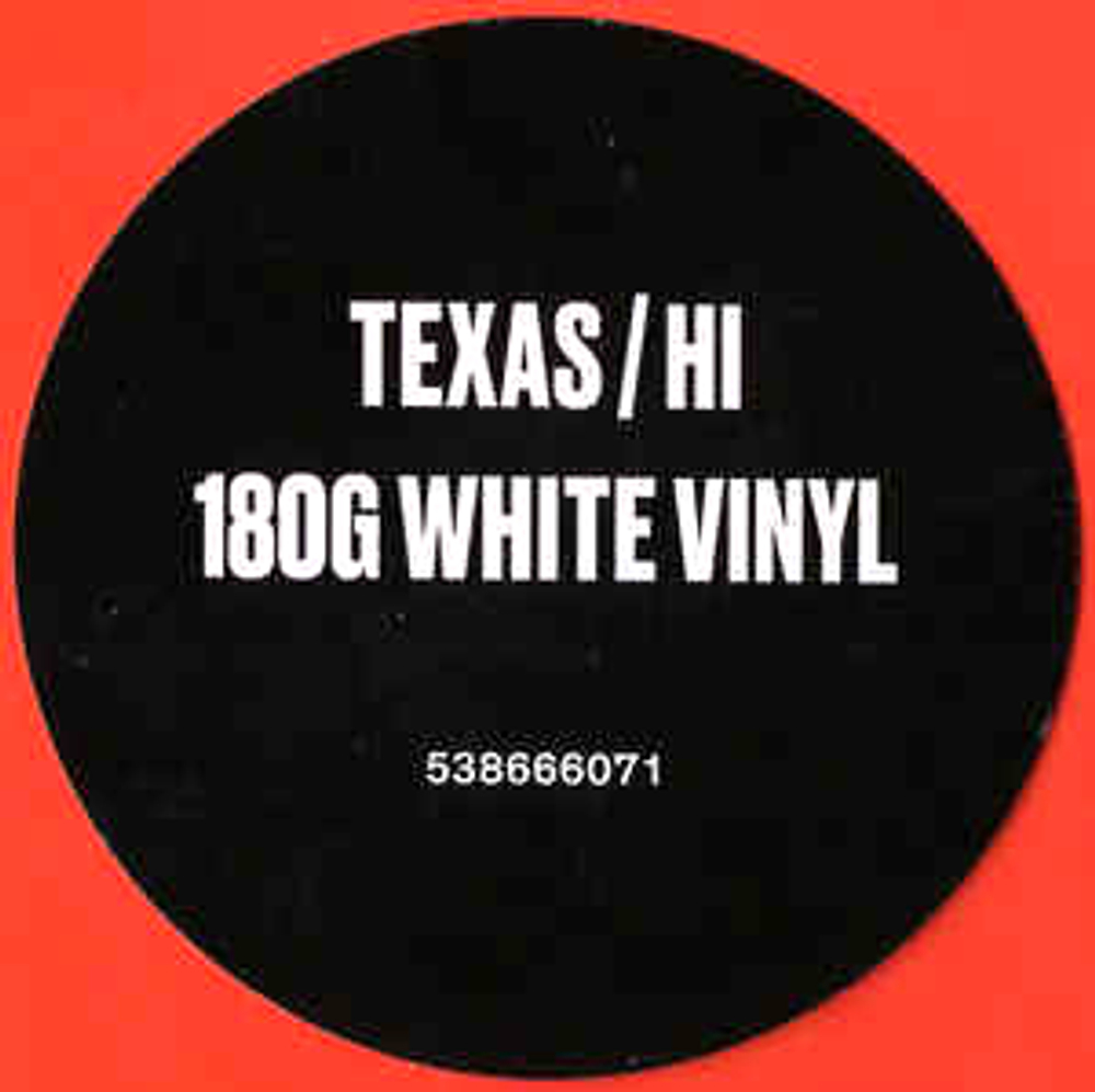 Texas / Hi (Coloured Vinyl)(LP)