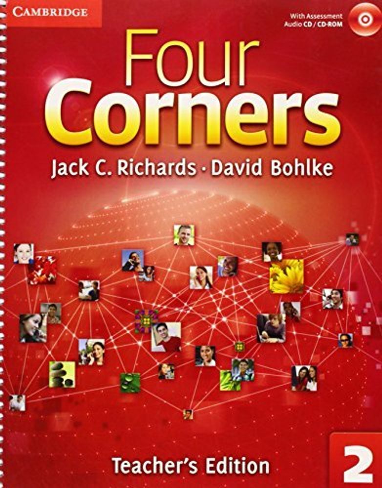 Four Corners Level 2 Teacher&#39;s Edition with Assessment Audio CD/CD-ROM