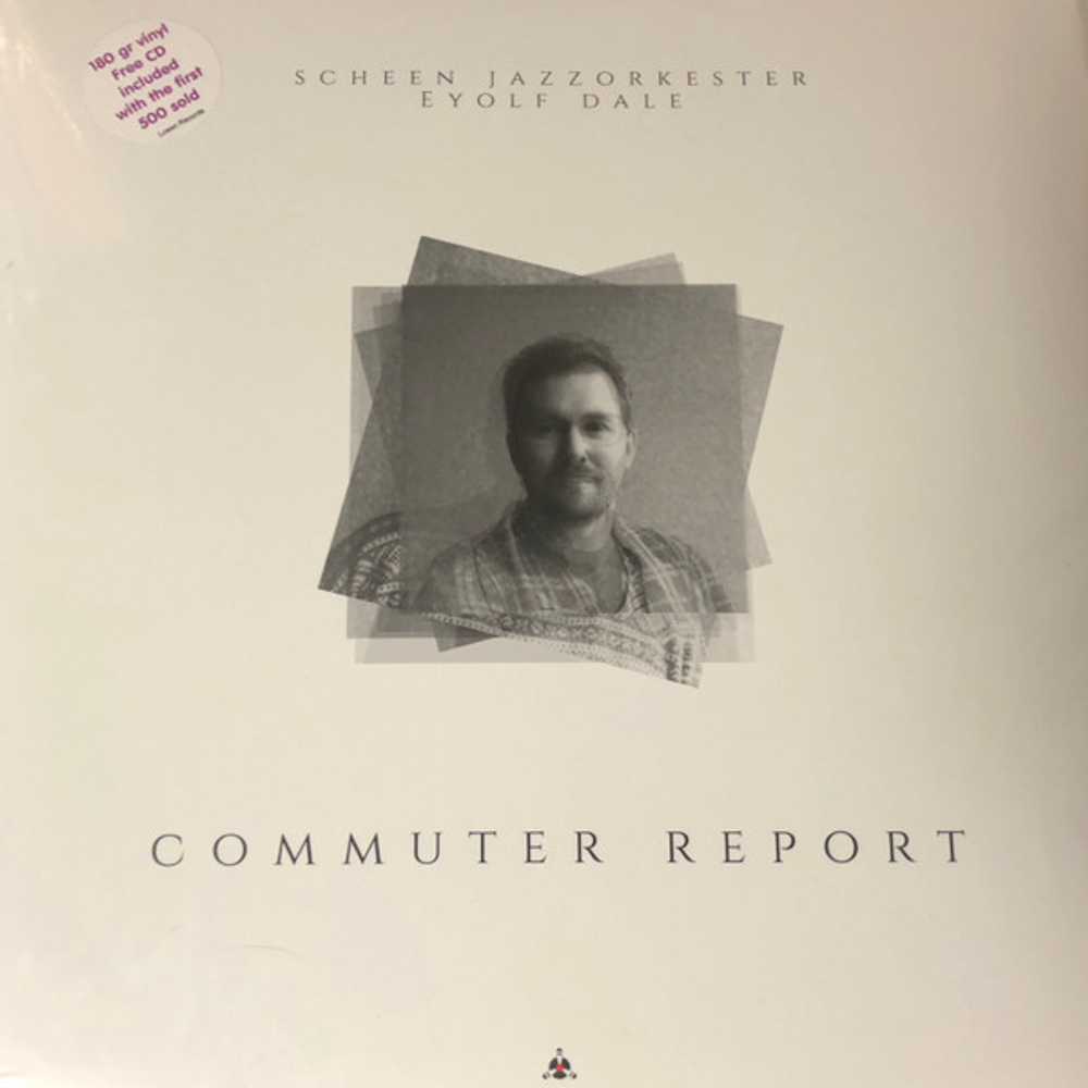 Scheen Jazzorkester, Eyolf Dale - Commuter Report