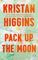 Pack Up the Moon