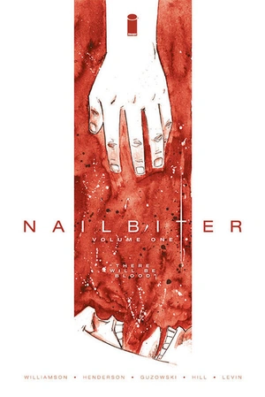 Nailbiter. Vol.1: There Will Be Blood