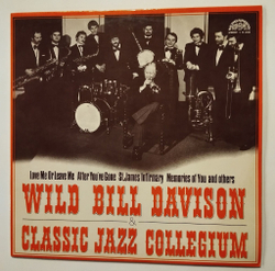 Винтажная виниловая пластинка LP Wild Bill Davison and Classic Jazz Collegium (Чехословакия 1979)
