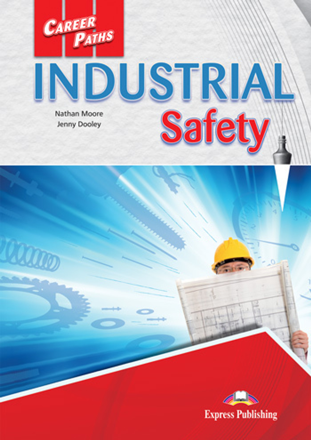 Industrial Safety - промбезопасность -  Student's Book with digibook app. Учебник (с ссылкой на электронное приложение)