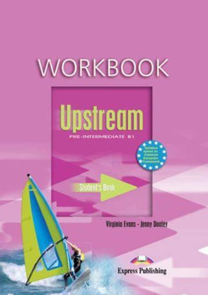 Upstream Pre-Intermediate B1. Workbook. (New). Рабочая тетрадь
