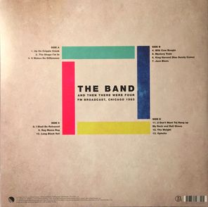The Band / And Then There Were Four: FM Broadcast, Chicago 1983 (2LP)