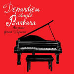 Gerard Depardieu / Depardieu Chante Barbara (2LP+CD)