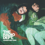 Radio Dept. Lesser Matters