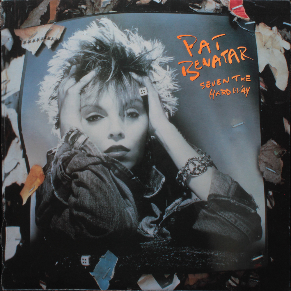 Pat Benatar / Seven The Hard Way (LP)