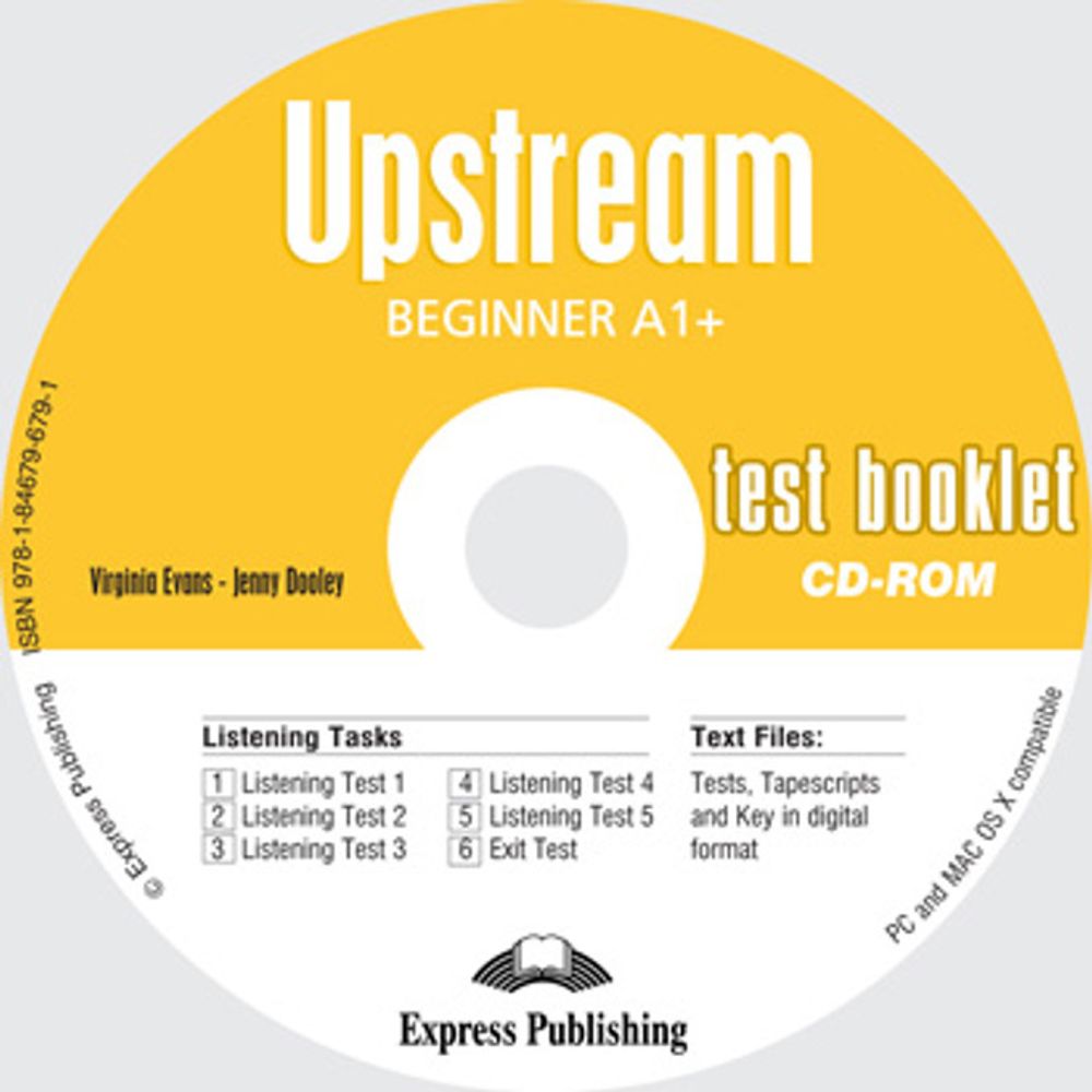 Upstream Beginner A1+. Test Booklet CD-ROM. Beginner(2008)