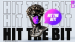 HIT THE BIT