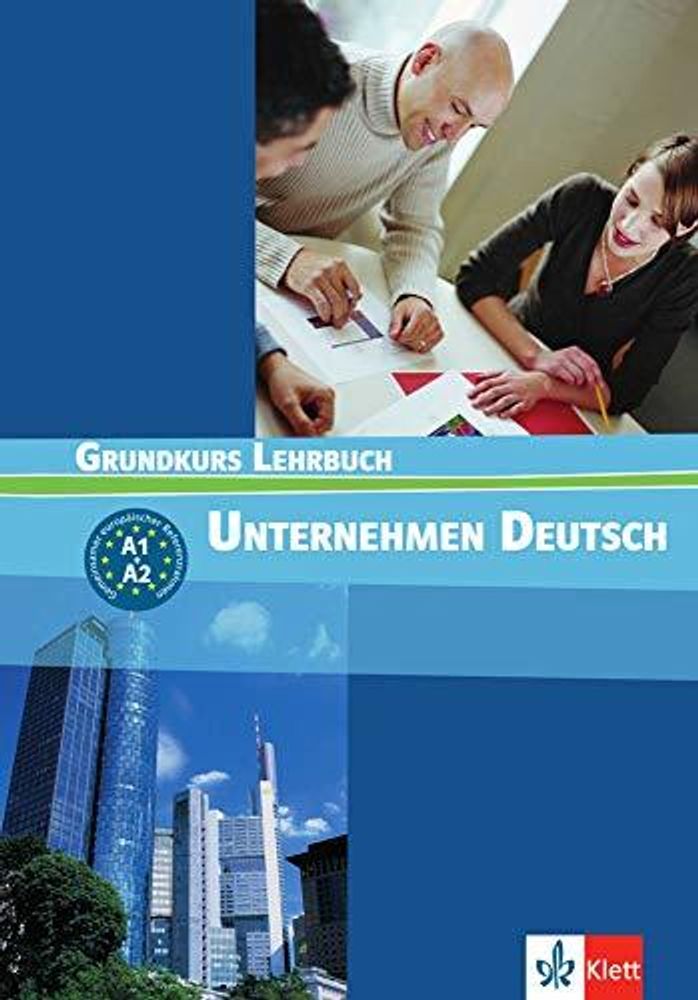 Unternehmen Deutsch A1-A2 Grundkurs, LB