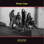 Pearl Jam / Live In Chicago - March 28, 1992 (LP)