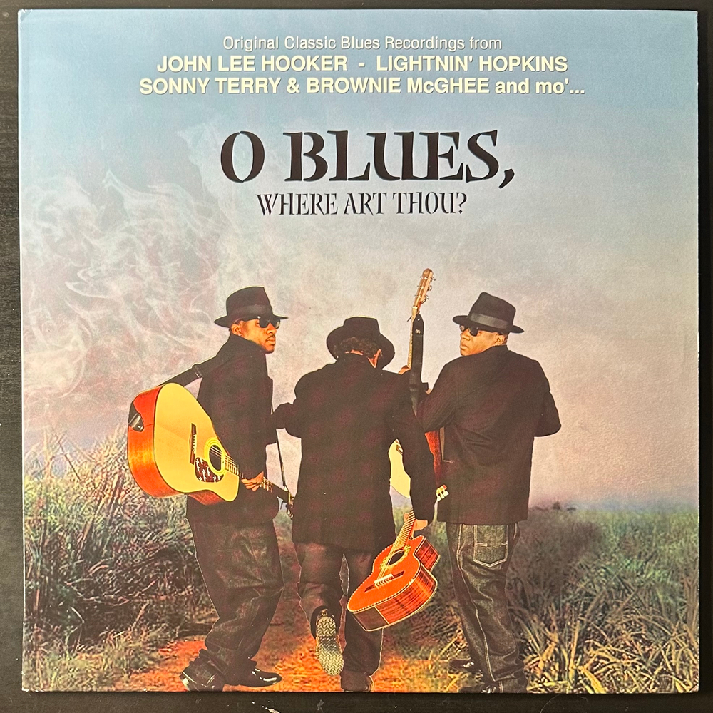 Сборник O Blues, Where Art Thou? (США 2003г.)
