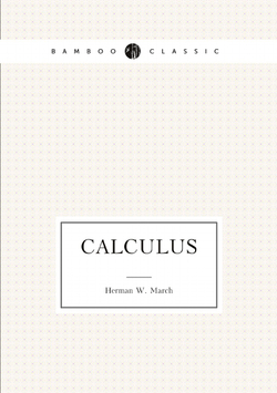 Calculus | Herman W. March
