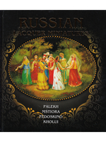 Russian Lacquer Miniatures: Palekh, Mstiore, Fedoskino, Kholui