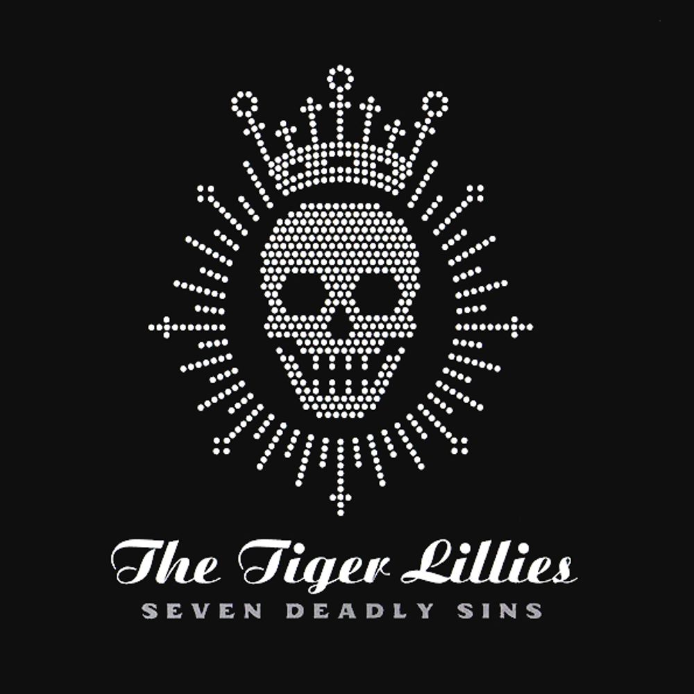 The Tiger Lillies / Seven Deadly Sins (RU)(CD)