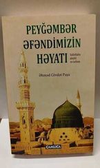 Peyğəmbər əfəndimizin həyatı